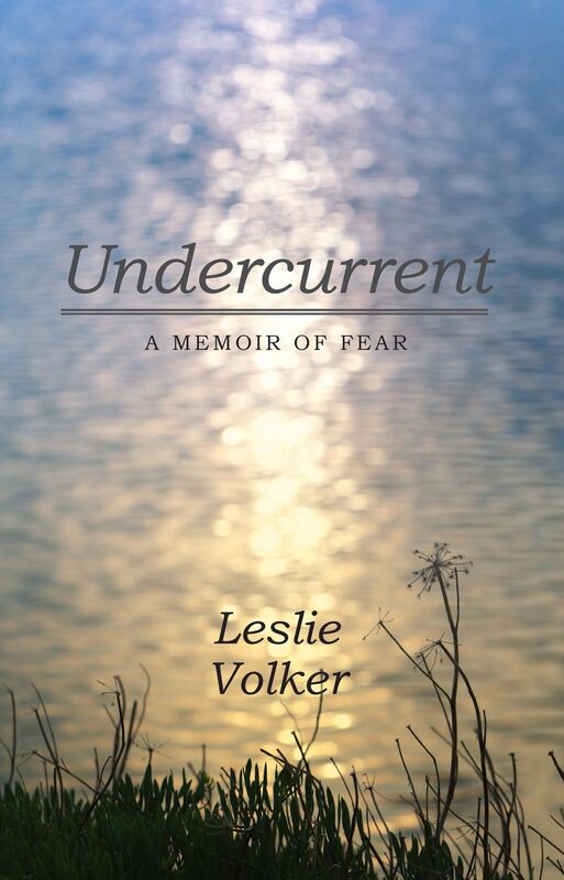 Undercurrent: A Memoir of Fear