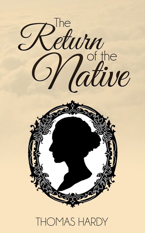 The Return of the Native (Illustrated)