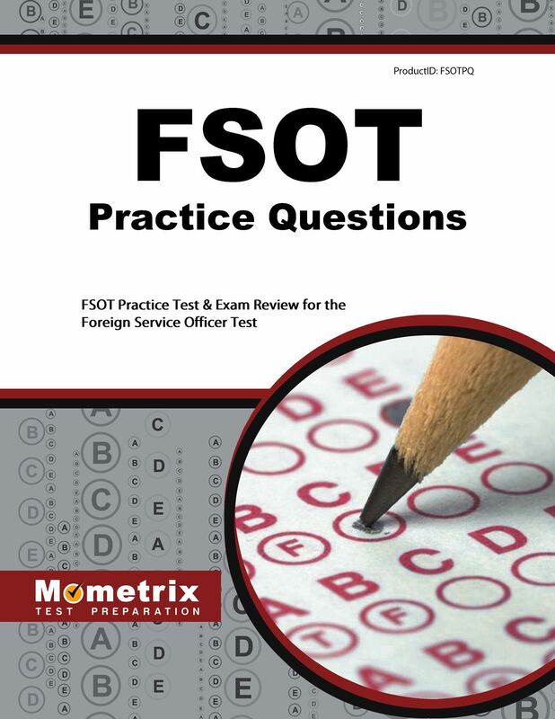 FSOT Practice Questions (First Set): FSOT Practice Tests & Exam Review for the Foreign Service Officer Test