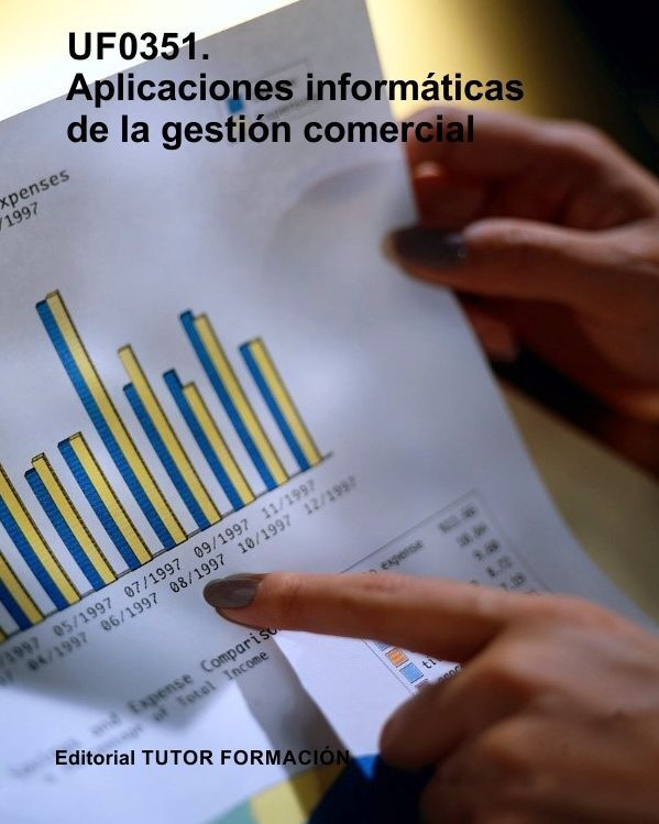 Aplicaciones informaticas de la gestion comercial. UF0351