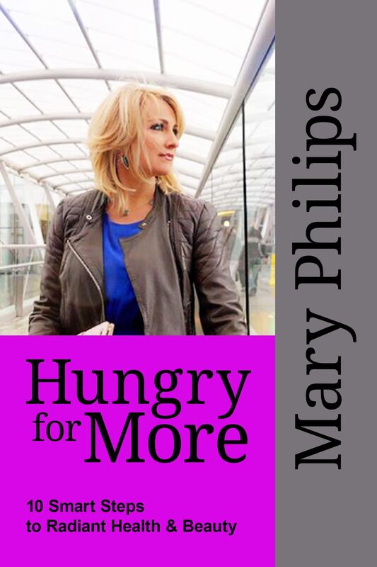 Hungry for More: 10 Smart Steps to Radiant Health and Beauty