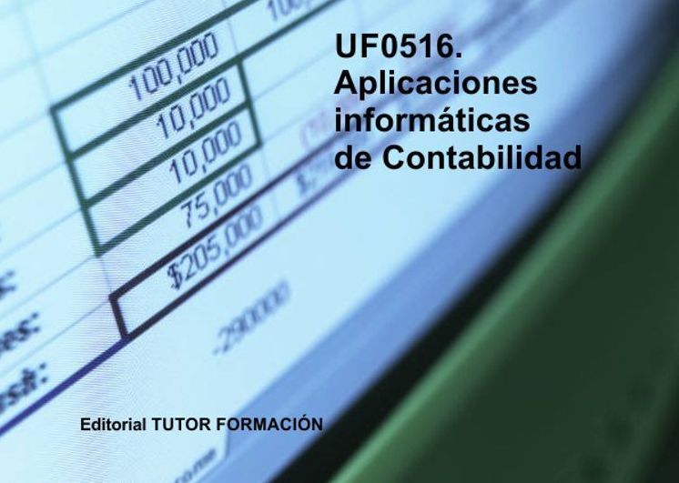 Aplicaciones informaticas de Contabilidad. UF0516