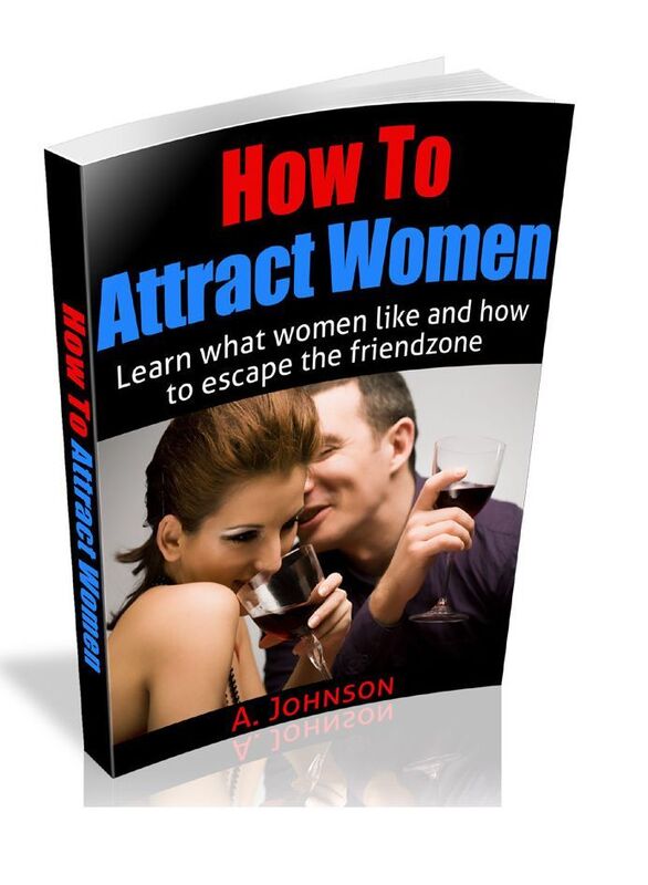 How To Attract Women