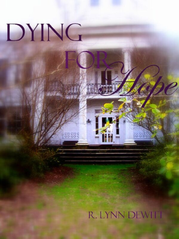 Dying for Hope