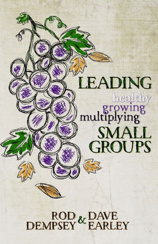 Leading Healthy, Growing, Multiplying, Small Groups