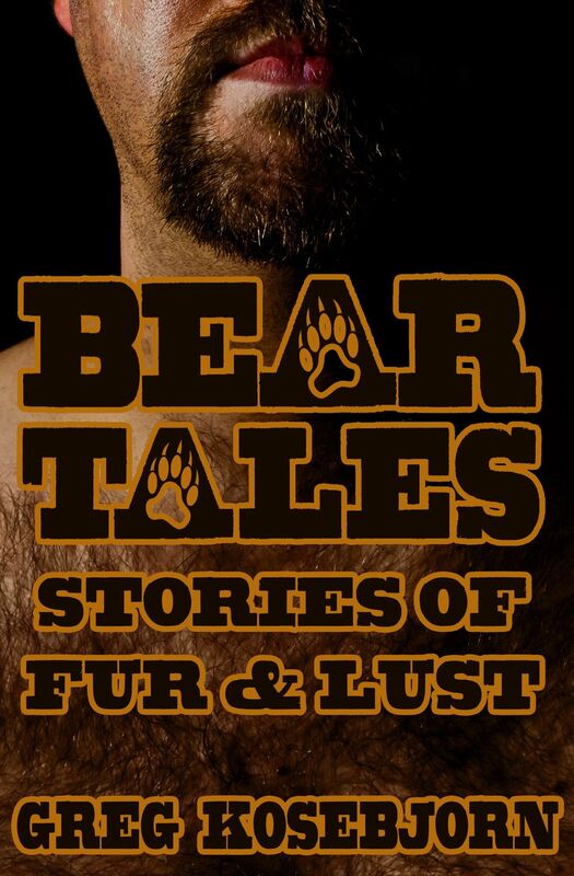 BearTales: Stories of Fur & Lust