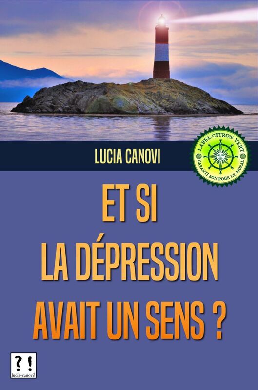 Et si la depression avait un sens ?