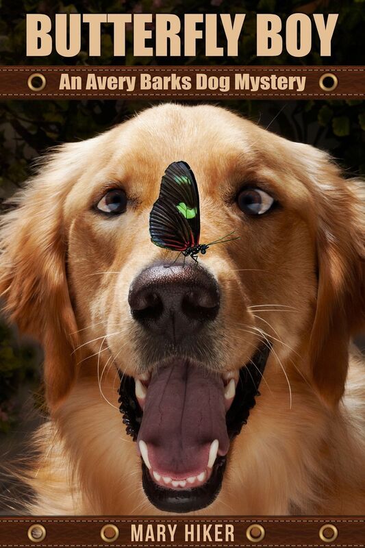Butterfly Boy: An Avery Barks Dog Mystery
