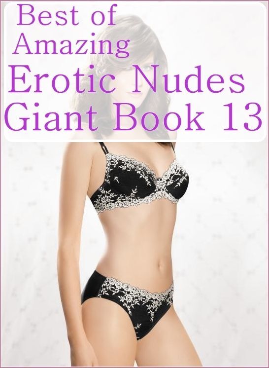 Adult: Women Prison Lover?s Games Sex Best of"Amazing Erotic Nudes Giant Book 13" ( sex, porn, fetish, bondage, oral, anal, ebony, hentai, domination, erotic photography, erotic sex stories, adult, xxx, shemale, voyeur, erotic, blowjob )
