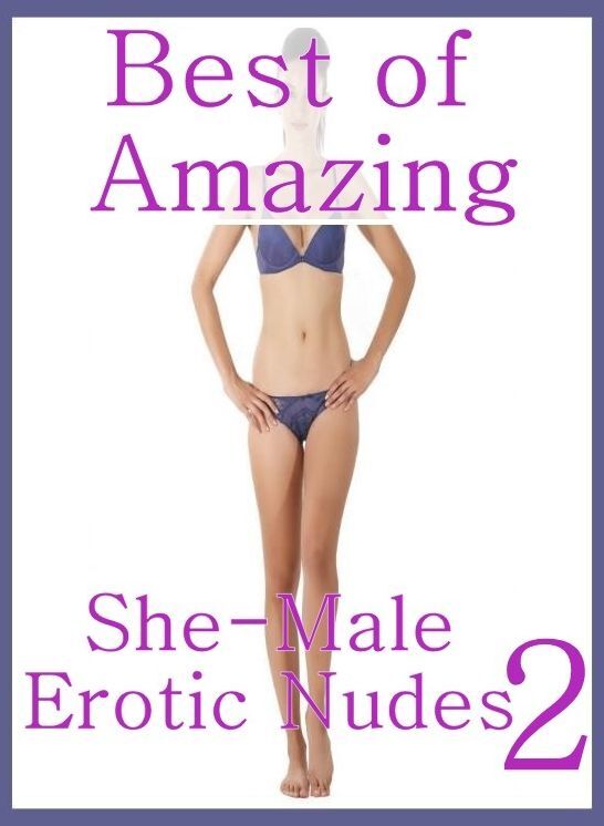 Nude: Mardi Gras Fuck Fest My Girlfriend's Mom Best of"Amazing She-Male Erotic Nudes 2" ( sex, porn, fetish, bondage, oral, anal, ebony, hentai, domination, erotic photography, erotic sex stories, adult, xxx, shemale, voyeur, erotic, blowjob )