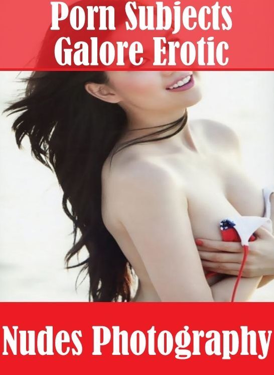 Adult Photography Book: Naked Women Trip Treat Porn Subjects Galore Erotic Nudes Photography ( sex, porn, fetish, bondage, oral, anal, ebony, hentai, domination, erotic photography, erotic sex stories, adult, xxx, shemale, voyeur, erotic, blowjob )