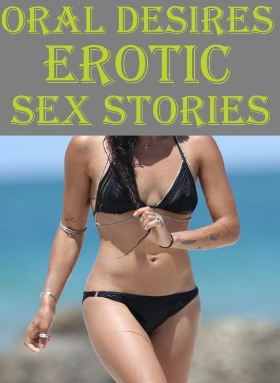 fetish : Interracial Sex Hardcore XXX Interracial Sex Streamy Oral Desires : Erotic Sex Stories ( sex, porn, fetish, bondage, oral, anal, ebony, hentai, domination, erotic photography, erotic sex stories, adult, xxx, shemale, voyeur, erotic, blowjob )