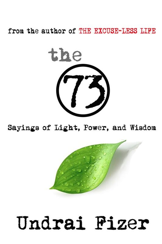 The 73; Sayings of Light, Power, and Wisdom