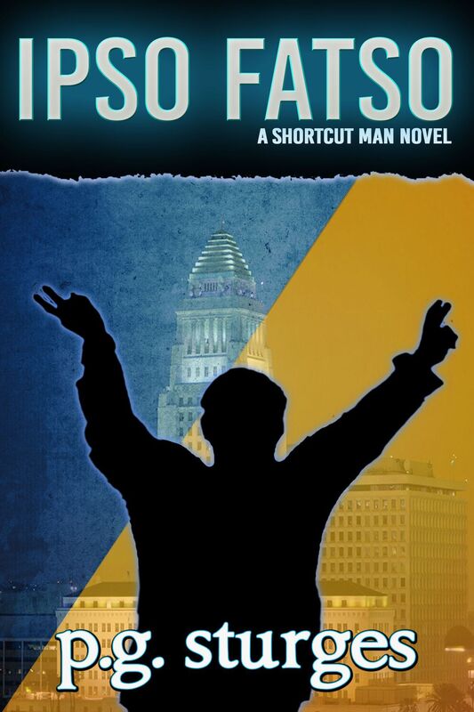 Ipso Fatso - A Shortcut Man Novel