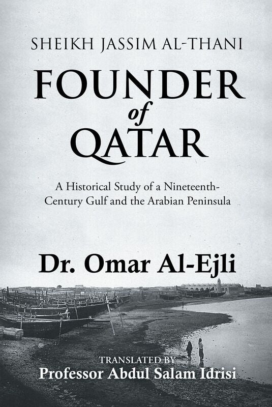 Sheikh Jassim Al-Thani Founder of Qatar
