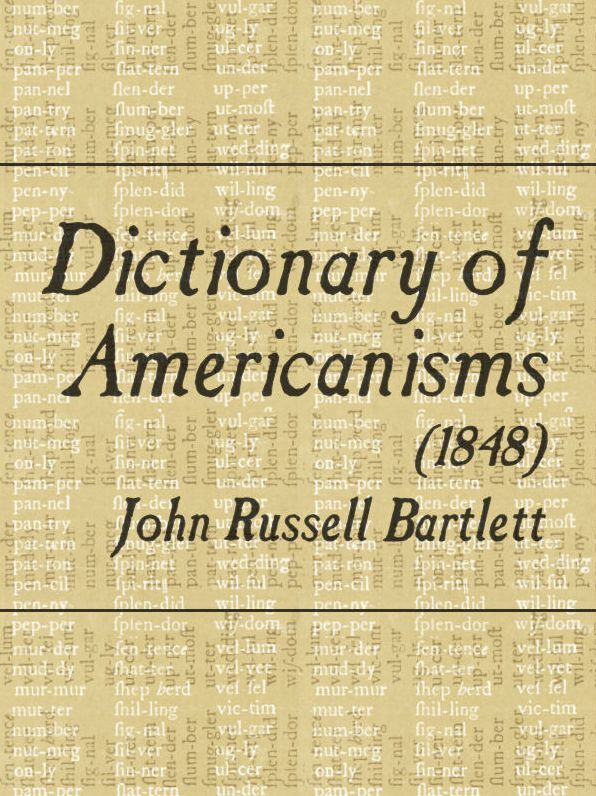 Dictionary of Americanisms