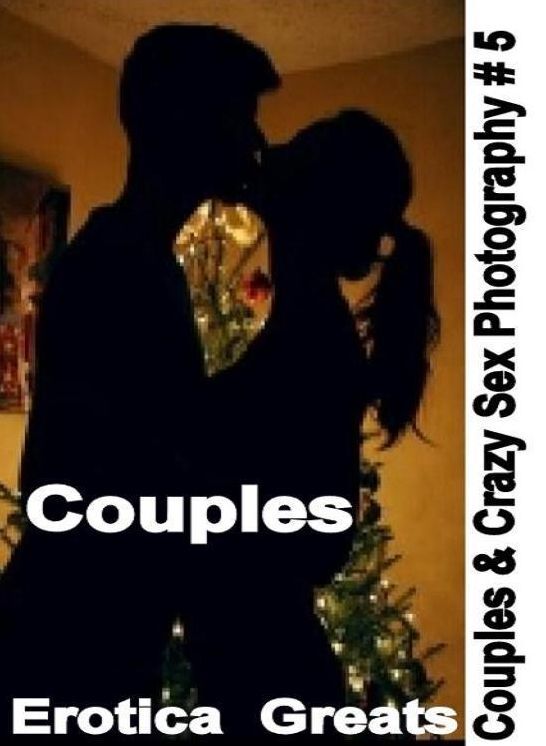 Couples: Erotica Greats Couples & Crazy Sex Photography # 5 ( Erotic Photography Lesbian, She-male, Gay, Fetish, Bondage, Sex, Erotic, Erotica, Hentai, Nude )