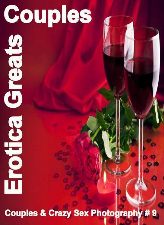 Couples: Erotica Greats Couples & Crazy Sex Photography # 9 ( Erotic Photography Lesbian, She-male, Gay, Fetish, Bondage, Sex, Erotic, Erotica, Hentai, Nude )