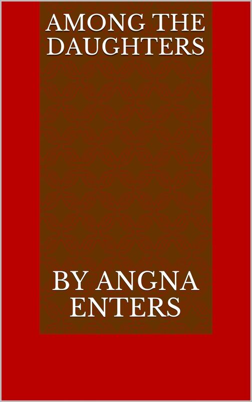 AMONG THE DAUGHTERS