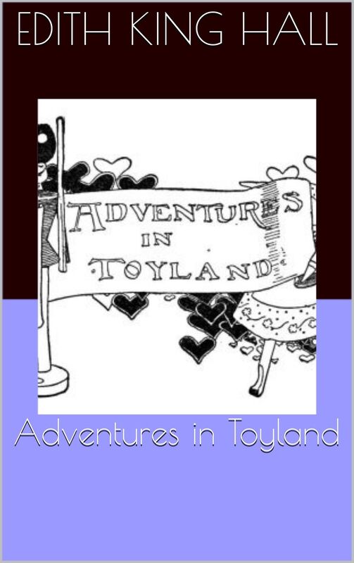 Adventures in Toyland