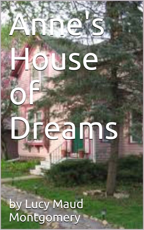 Anne's House of Dreams