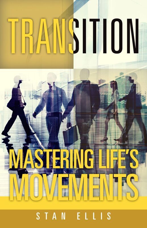 Transition, Mastering Life's Movements