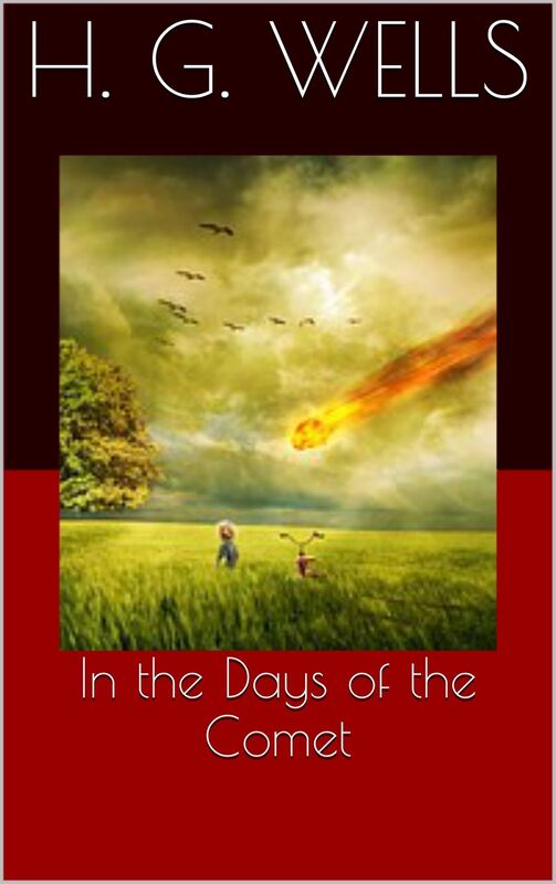 In the Days of the Comet