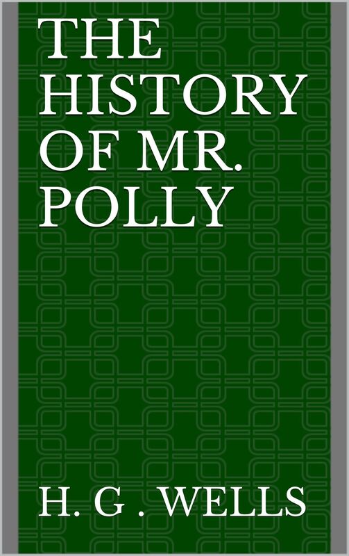 The History of Mr. Polly
