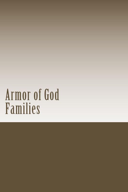 Armor of God Families