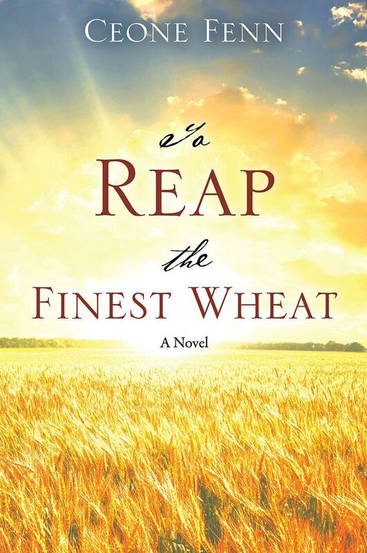 To Reap the Finest Wheat
