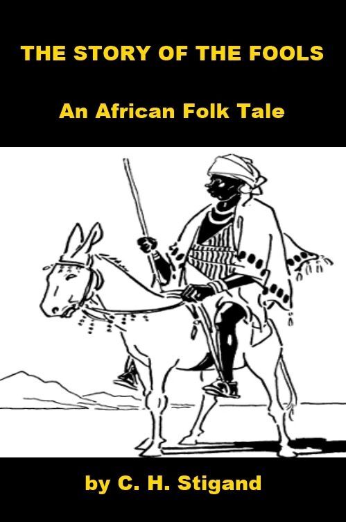 African Folk Tale - The Story of Fools