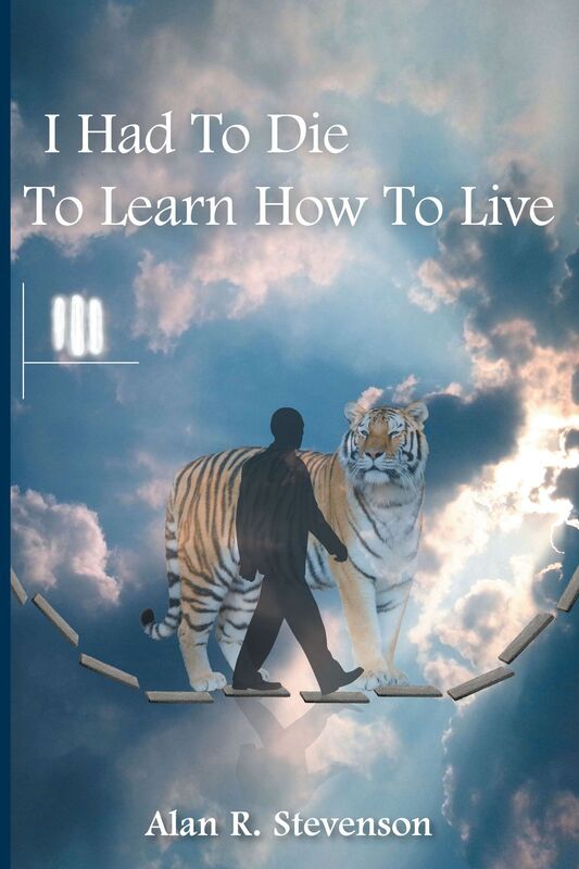 I Had to Die to Learn How to Live