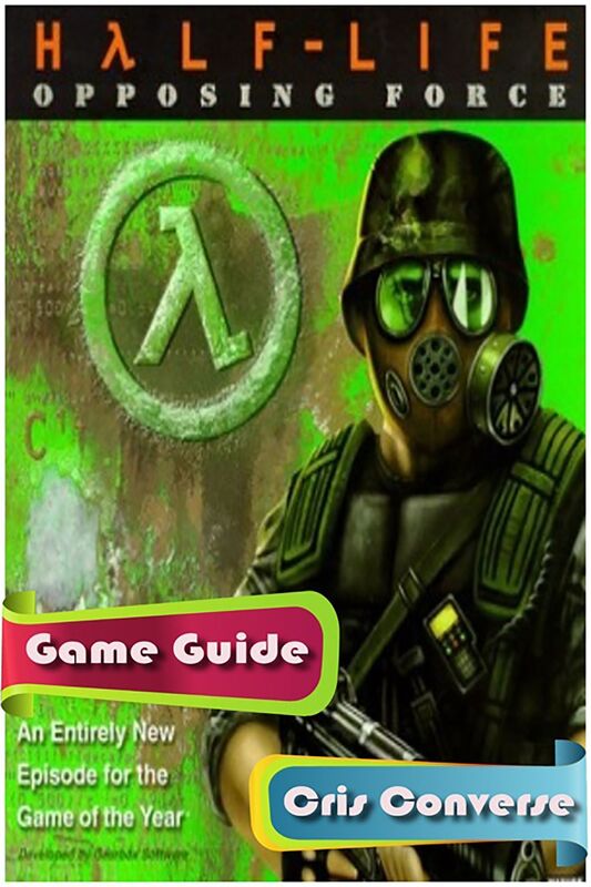 Half-Life: Opposing Force Game Guide