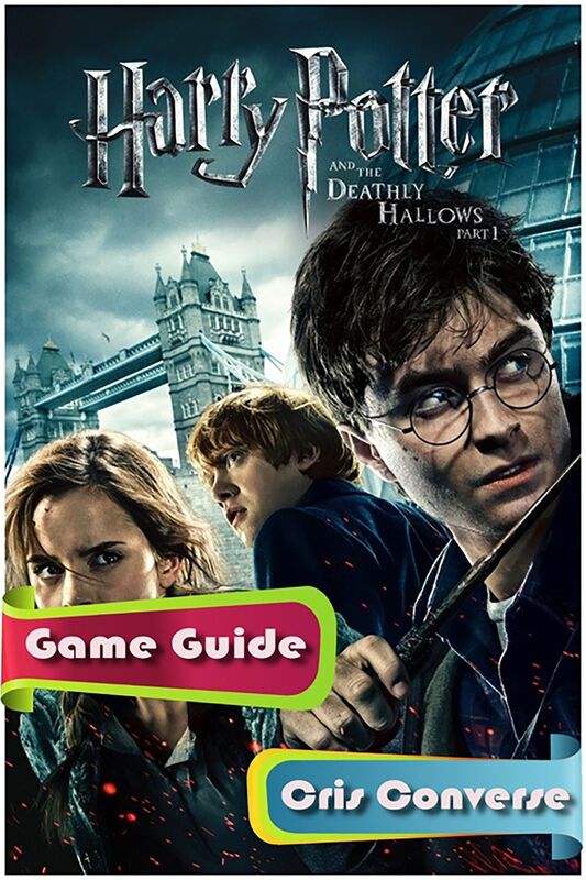 Harry Potter and the Deathly Hallows: Part 1 Game Guide