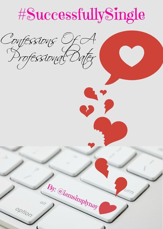 Successfully Single: Confessions Of A Professional Dater