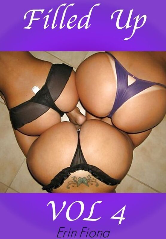 Filled Up! #4 (3 Super Hardcore Stories of Girls Having Orgy Experiences)