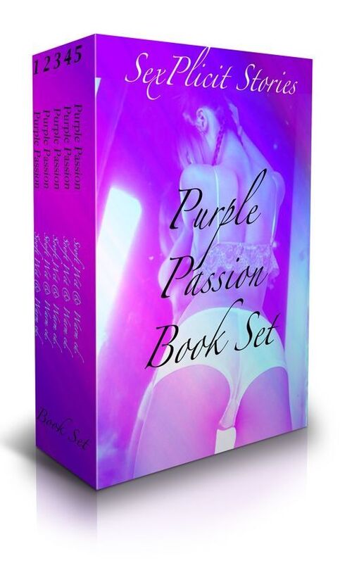 Purple Passion - (The Complete Book Set of 13+ Hot Erotic Sex Stories For Adults)