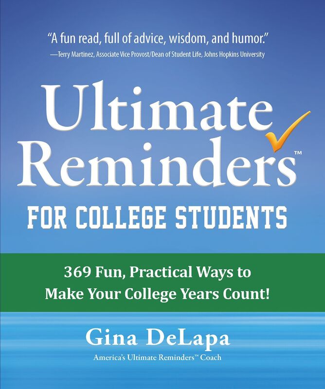 Ultimate Reminders for College Students