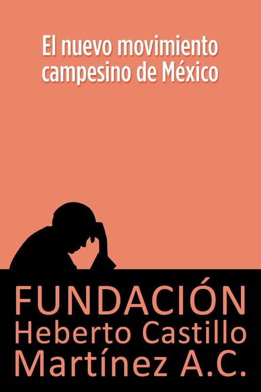 El nuevo movimiento campesino mexicano