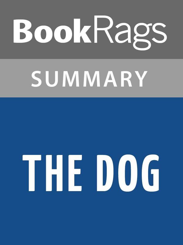 The Dog by Joseph O'Neill Summary & Study Guide