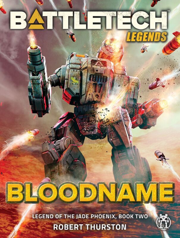 BattleTech Legends: Bloodname (Legend of the Jade Phoenix, Vol 2)