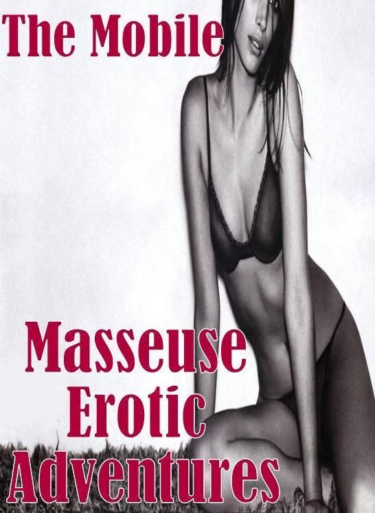 Erotica:Black and White Sex Blazzing Becky XXX The Mobile Masseuse Erotic Adventures( sex, porn, fetish, bondage, oral, anal, ebony, hentai, domination, erotic photography, erotic sex stories, adult, xxx, shemale, voyeur, erotic, blowjob )