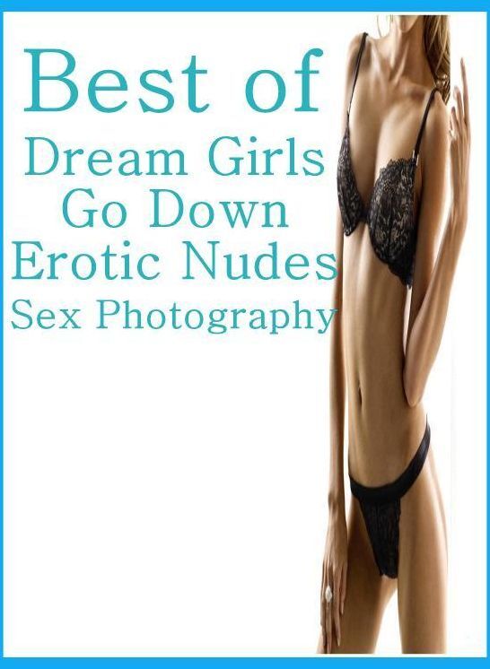 Teen: Interracial Bi Sexual XXX Truck Stop Gay Best of"Dream Girls Go Down Erotic Nudes Sex Photography" ( sex, porn, fetish, bondage, oral, anal, ebony, hentai, domination, erotic photography, erotic sex stories, adult, xxx, shemale, voyeur, erotic )