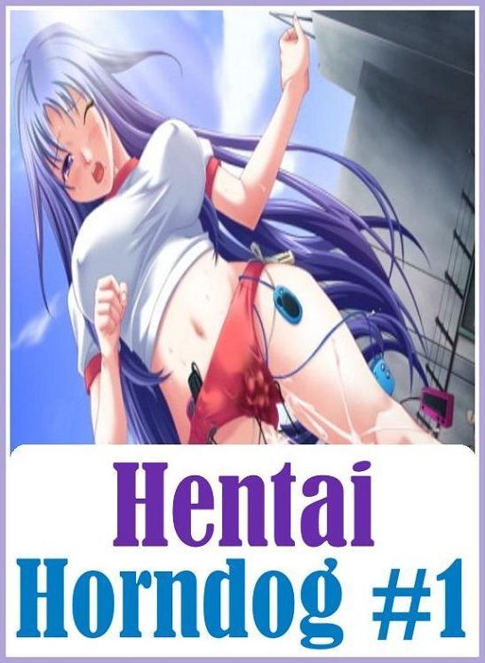 Romance: Wife's Birthday Weekend Obedience Office Sex Hentai Horndog #1 ( sex, porn, fetish, bondage, oral, anal, ebony, hentai, domination, erotic photography, erotic sex stories, adult, xxx, shemale, voyeur, erotic, blowjob )