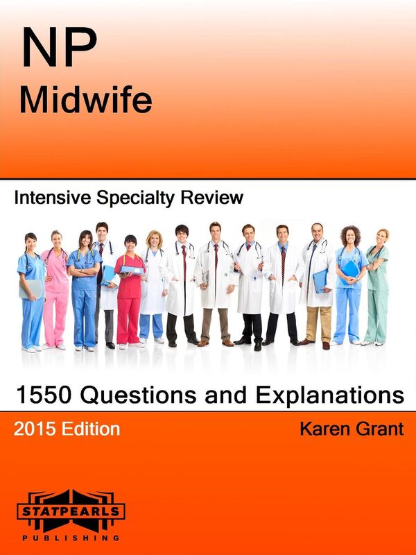NP Midwife Intensive Specialty Review