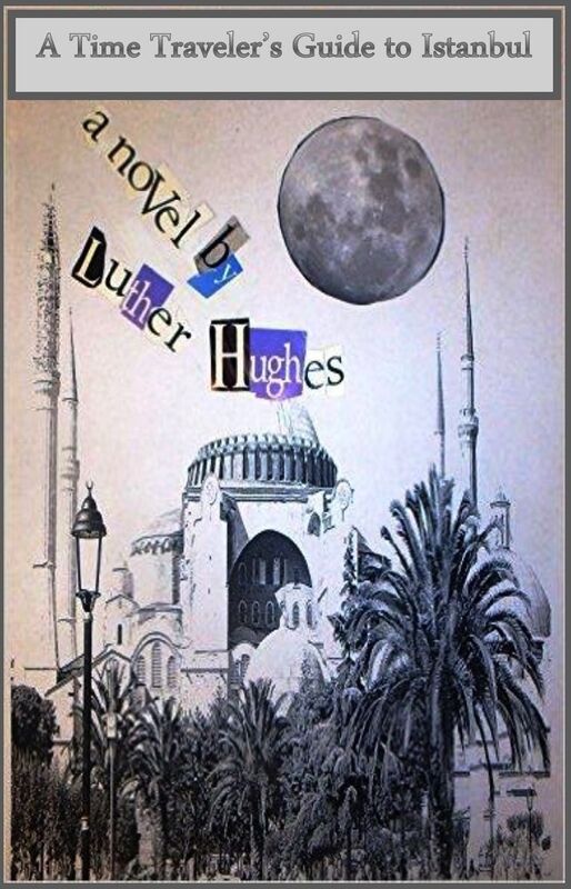 A Time Traveler's Guide to Istanbul