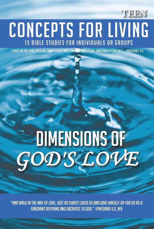 Concepts For Living Teen: The Dimensions of God's Love (Winter 2015-2016)