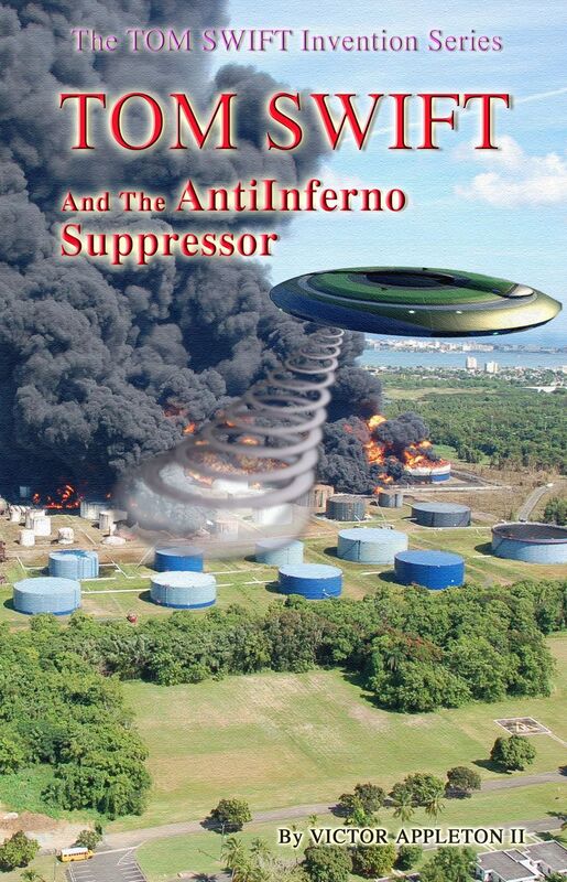 11 TOM SWIFT and His AntiInferno Suppressor