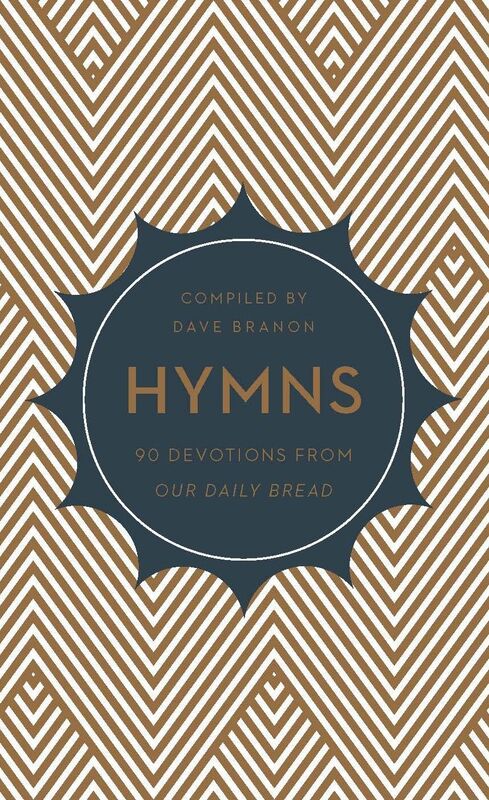 Hymns: 90 Devotions from Our Daily Bread