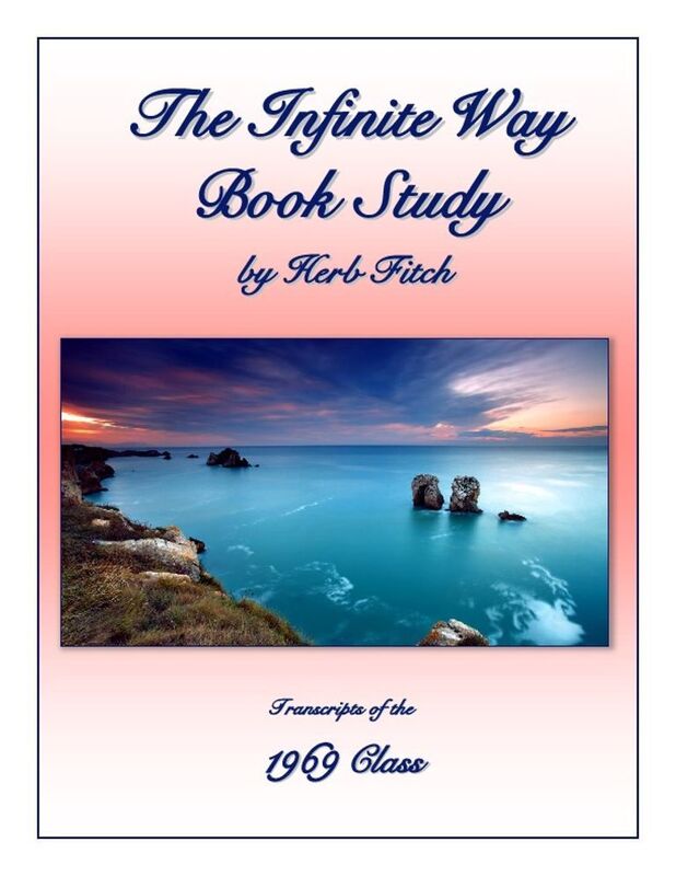 Herb Fitch 1969 Infinite Way Book Study